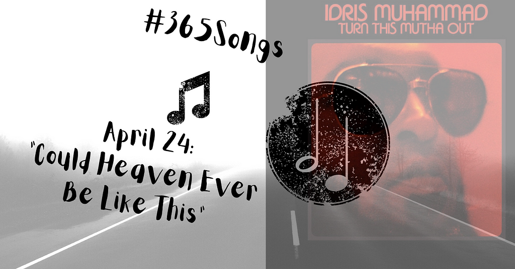 365 Days of Song Recommendations: April 24