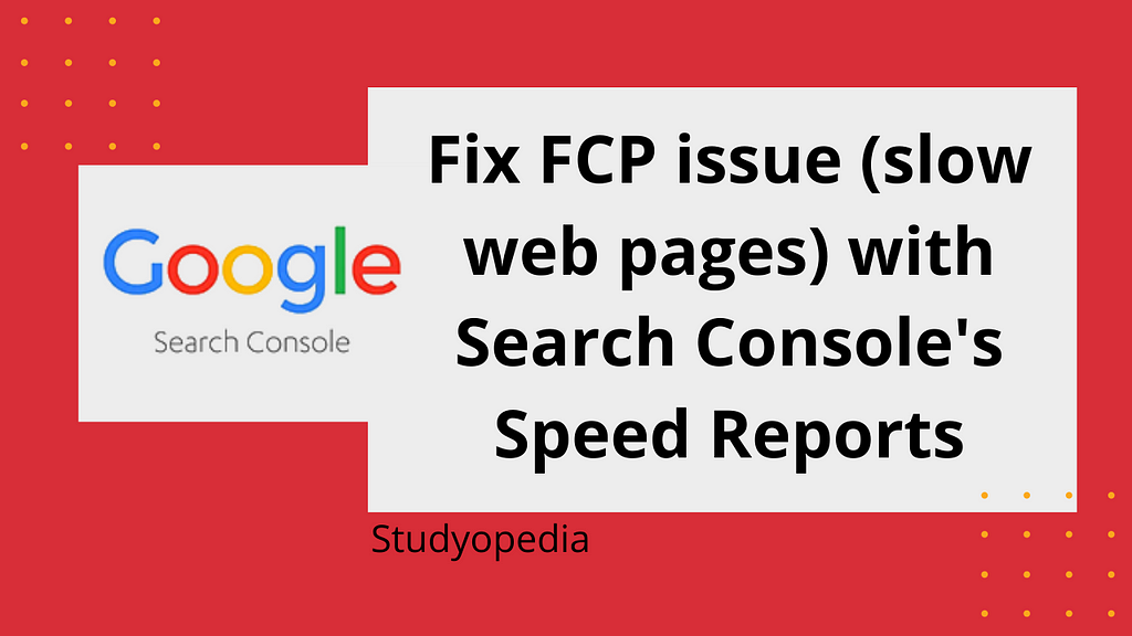 Fix FCP issue on a WordPress website