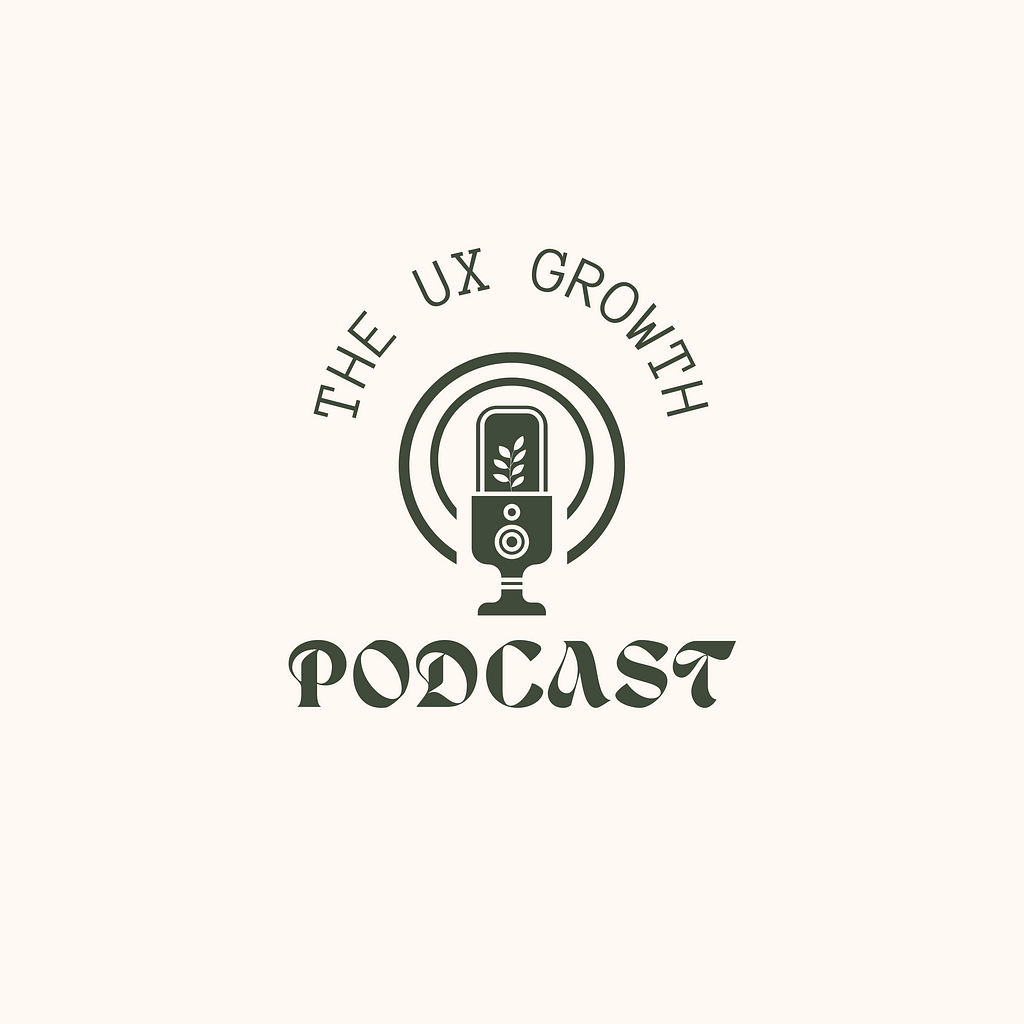 Sneak peek on the new podcast art cover of the UX Growth Podcast