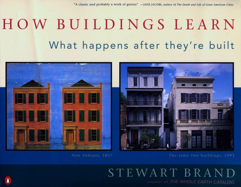 How Buildings Learn by Stewart Brand, 1995, Penguin