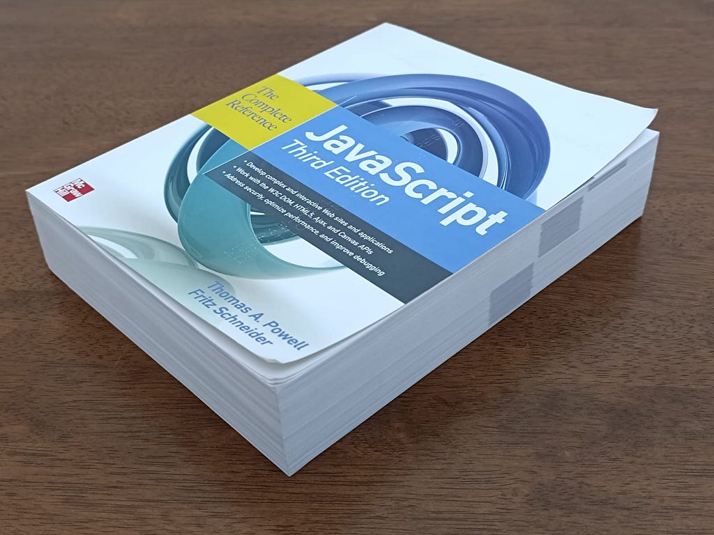 The Complete Reference — JavaScript Third Edition by Thomas A. Powell and Fritz Schneider