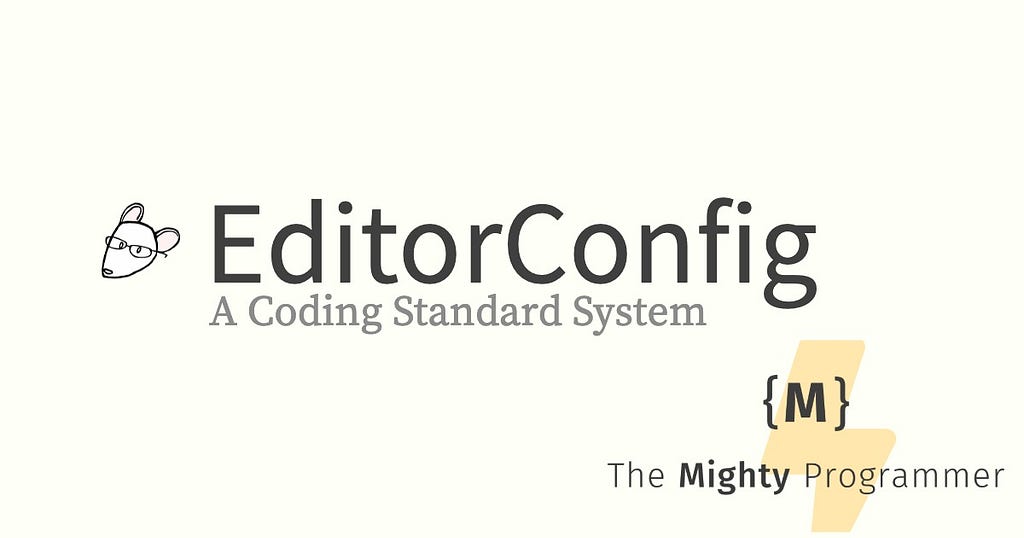 EditorConfig | A coding standard system