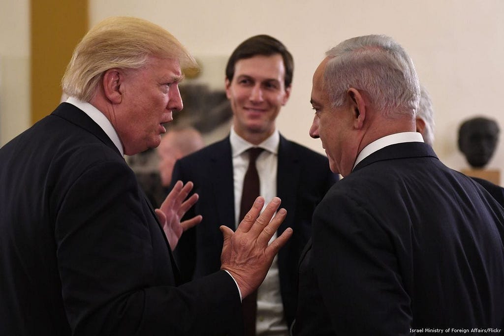 Trump and Jared Jushner pandering to Benjamin Netanyahu: A recipe for the ensuing disasters