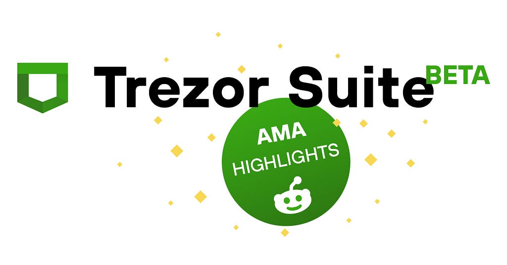  trezor suite ama highlights know wanted all 
