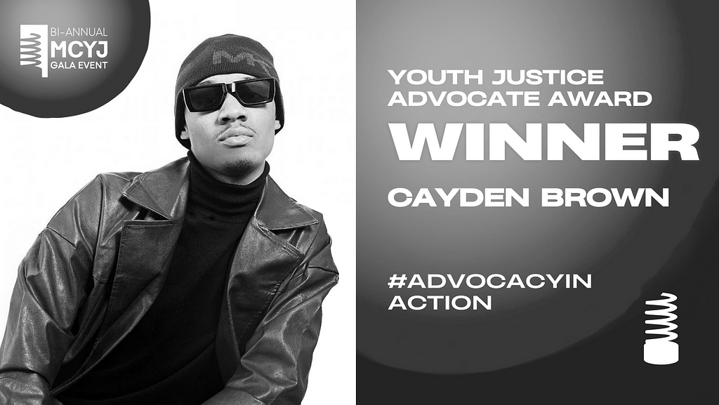 Announcement visual featuring Cayden Brown receiving the Youth Advocacy Award at the Michigan Center for Youth Justice Advocacy in Action Gala.