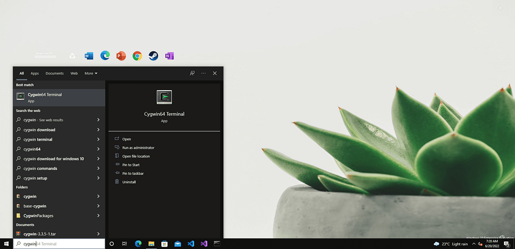 Type “Cygwin” in the search box and launch the terminal.