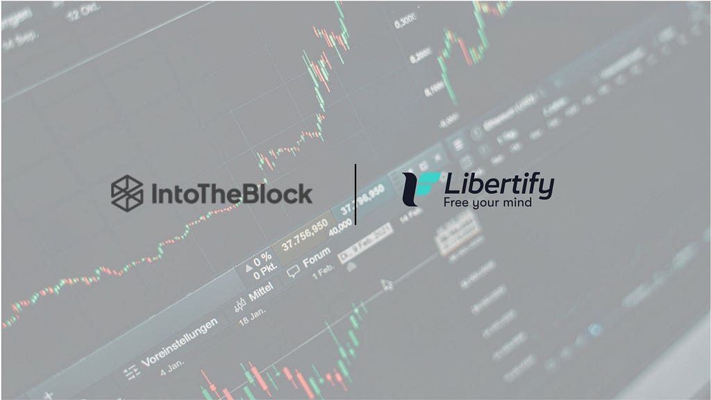 Libertify and Intotheblock crypto data analytics integration