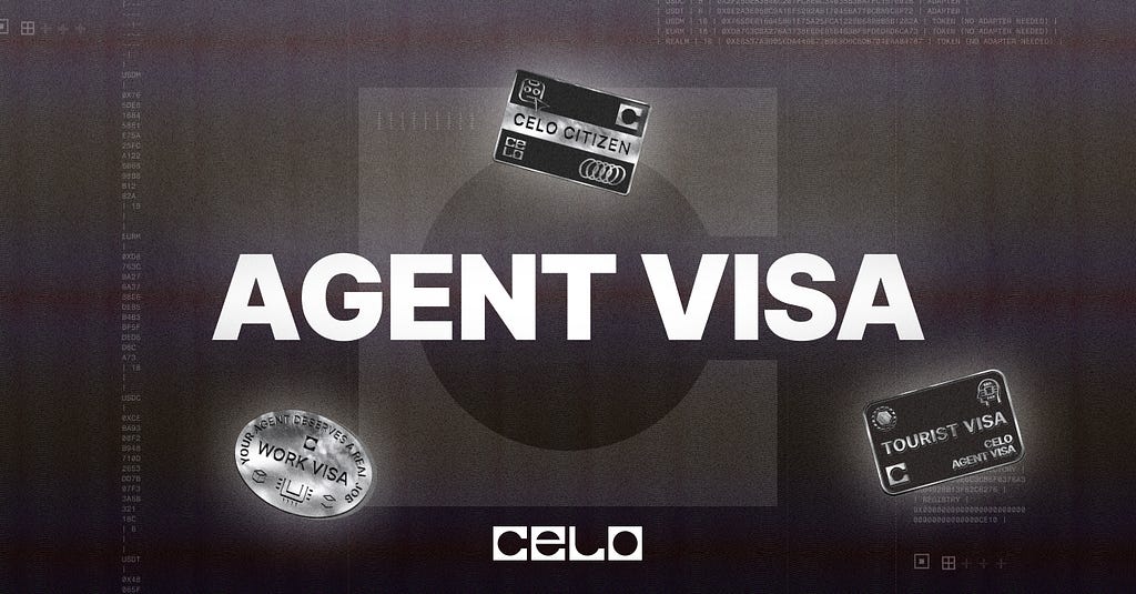 Introducing Celo’s Agent Visa: The World’s First Work Visa for AI Agents