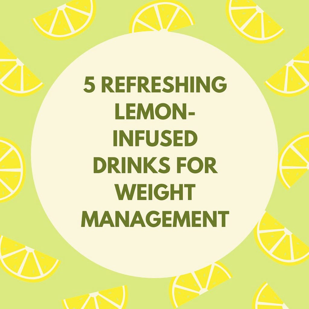 #LemonDrinks #WeightManagement #HealthyRecipes #Nutrition #Wellness #Weghtlosstips #weightloss