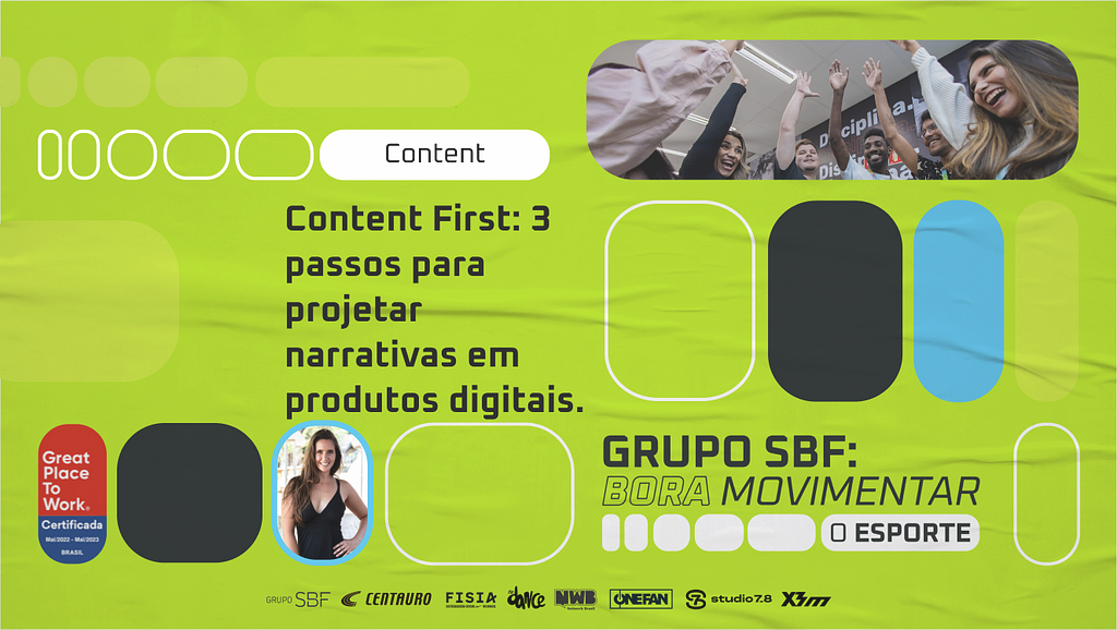 Capa do artigo com o título “Content First: 3 passos para projetar narrativas em produtos digitais.”