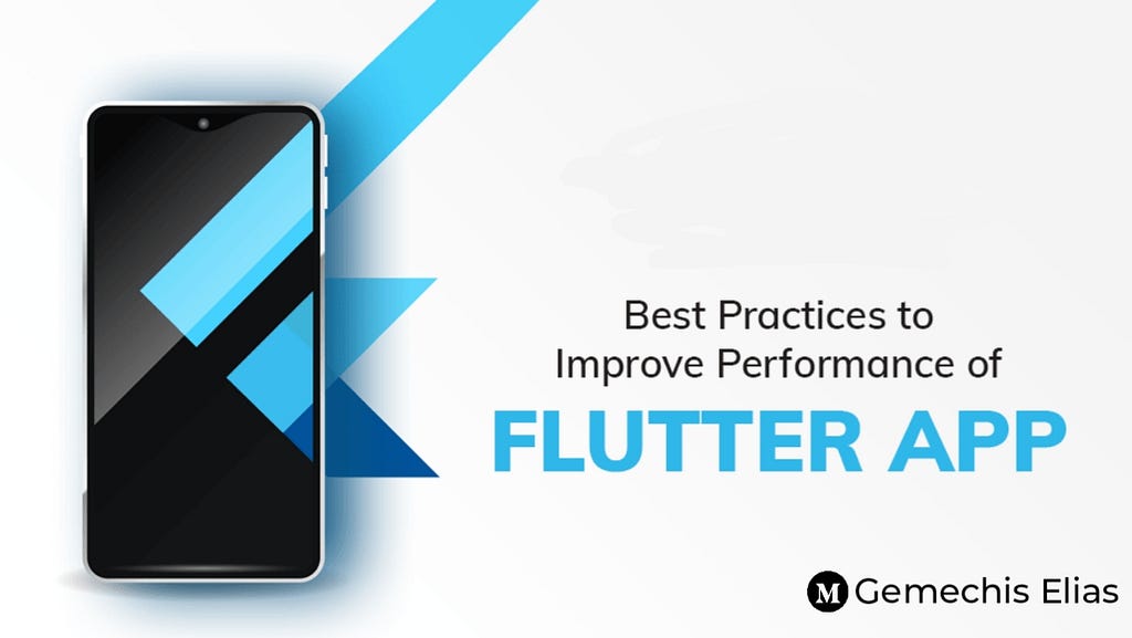 10 Tips to Optimization Your Flutter App