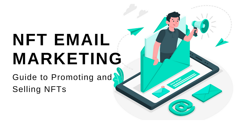 NFT Email Marketing