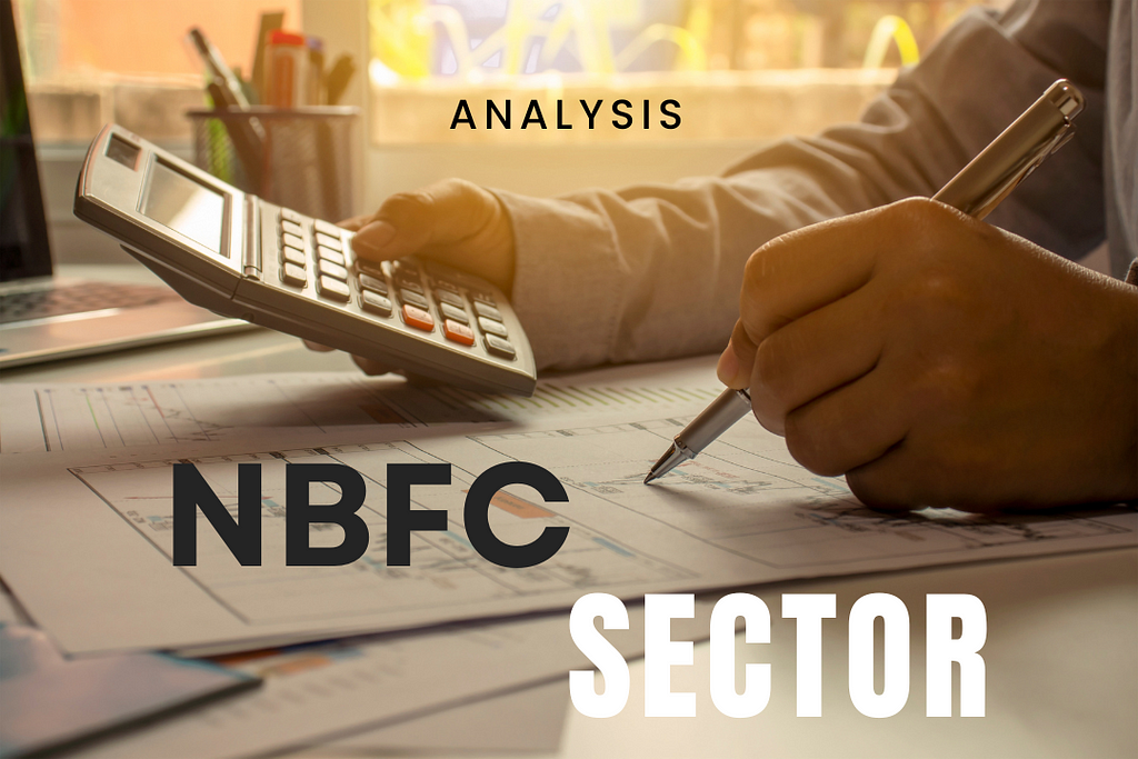 The article highlights the importance and the impact of the NBFC Sector in the Economy