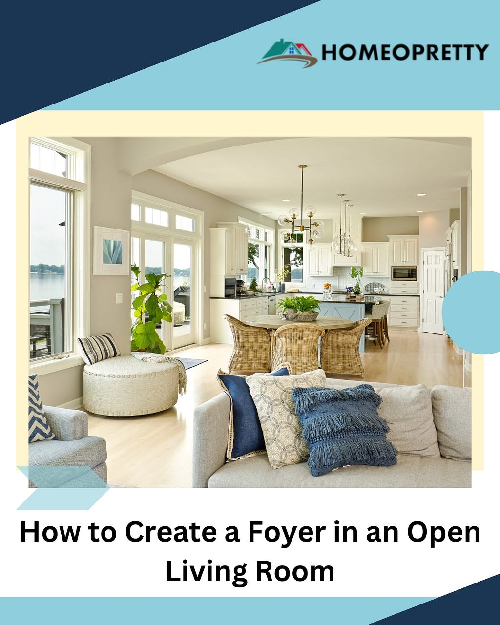 How to Create a Foyer in an Open Living Room