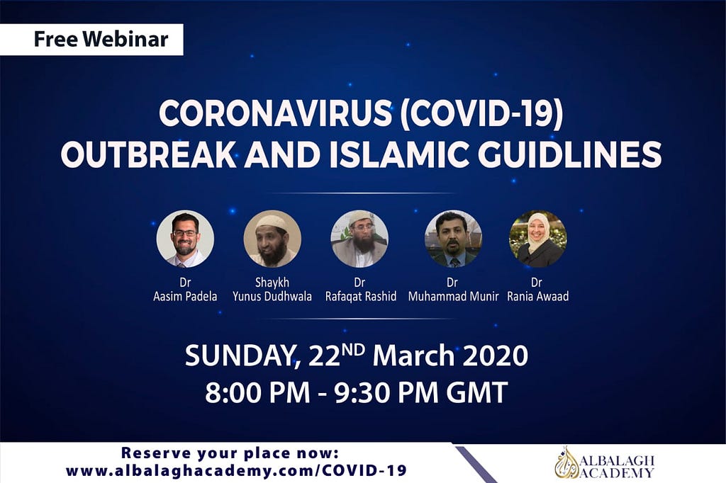 FREE WEBINAR Coronavirus (Covid-19) Outbreak & Islamic Guidelines