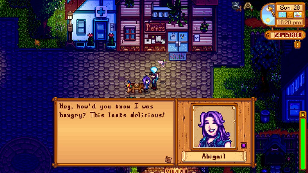 In-game image that shows my character with my horse talking to Abigail in town. It’s night time, and I’ve just gifted her a diamond to which her text box shows she replies “Hey, how’s you know I was hungry? This looks delcious!” She’s white with long purple hair, wearing a blue jacket. She’s smiling. Our relationship is up to a purple dot, as it’s at 9 hearts.