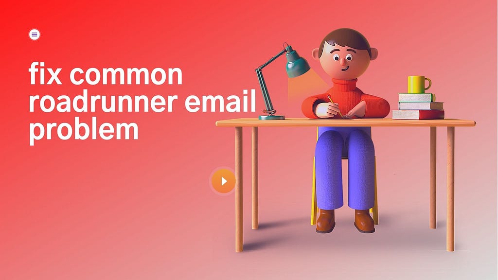 How to fix roadrunner emails problems?2021