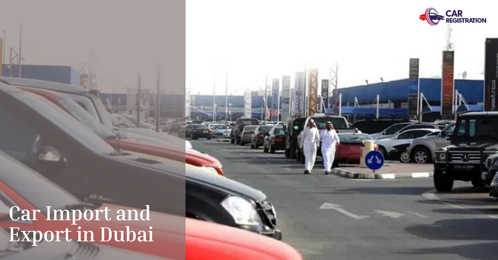 Car Import and Export in Dubai