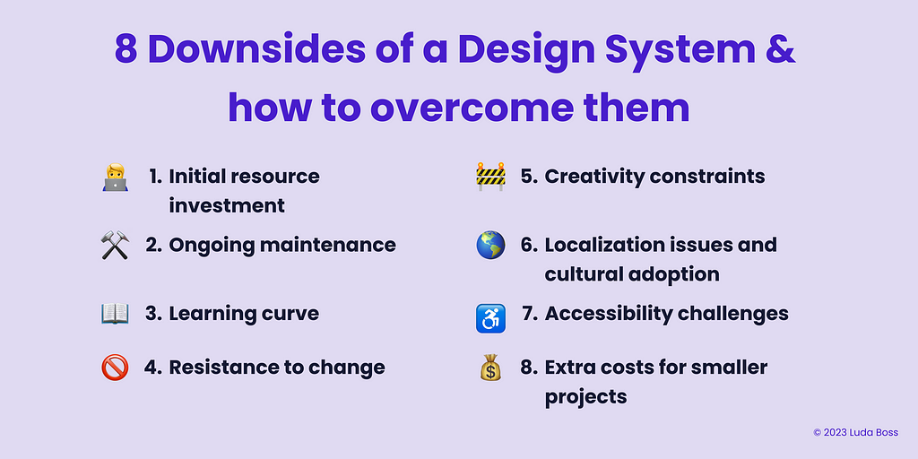8 Downsides of a Design System and how to overcome them