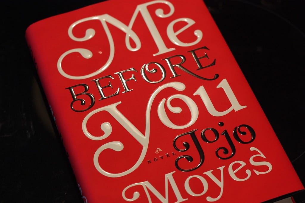 Me Before You — Jojo Moyes
