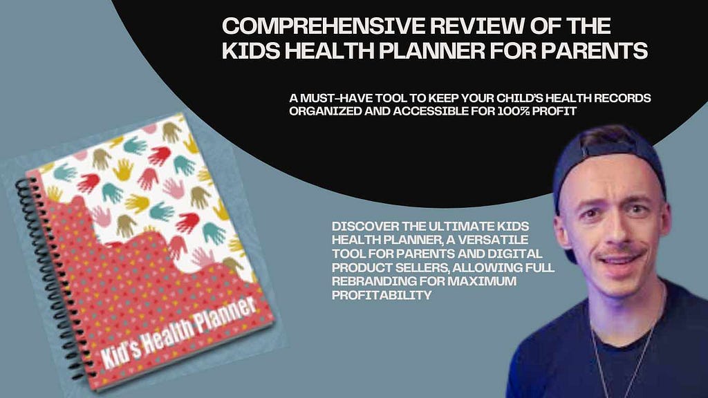 Comprehensive Review of the Kids Health Planner for Parents — A Must-Have Tool to Keep Your Child’s Health Records Organized and Accessible for 100% Profit Discover the ultimate Kids Health Planner, a versatile tool for parents and digital product sellers, allowing full rebranding for maximum profitability
