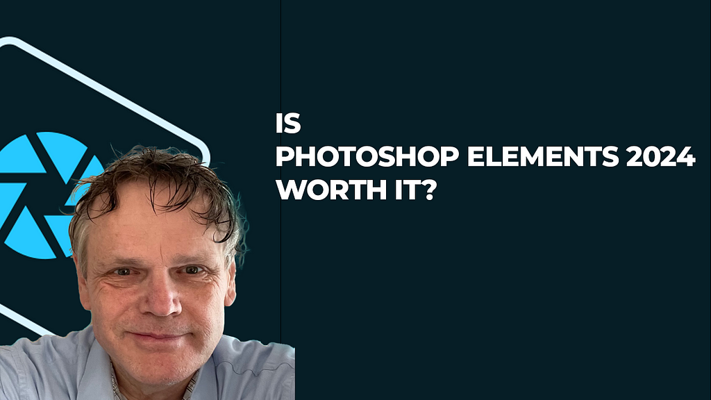 Is Photoshop Elements 2024 Worth It?