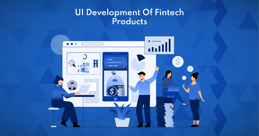 UI Development of Fintech Products