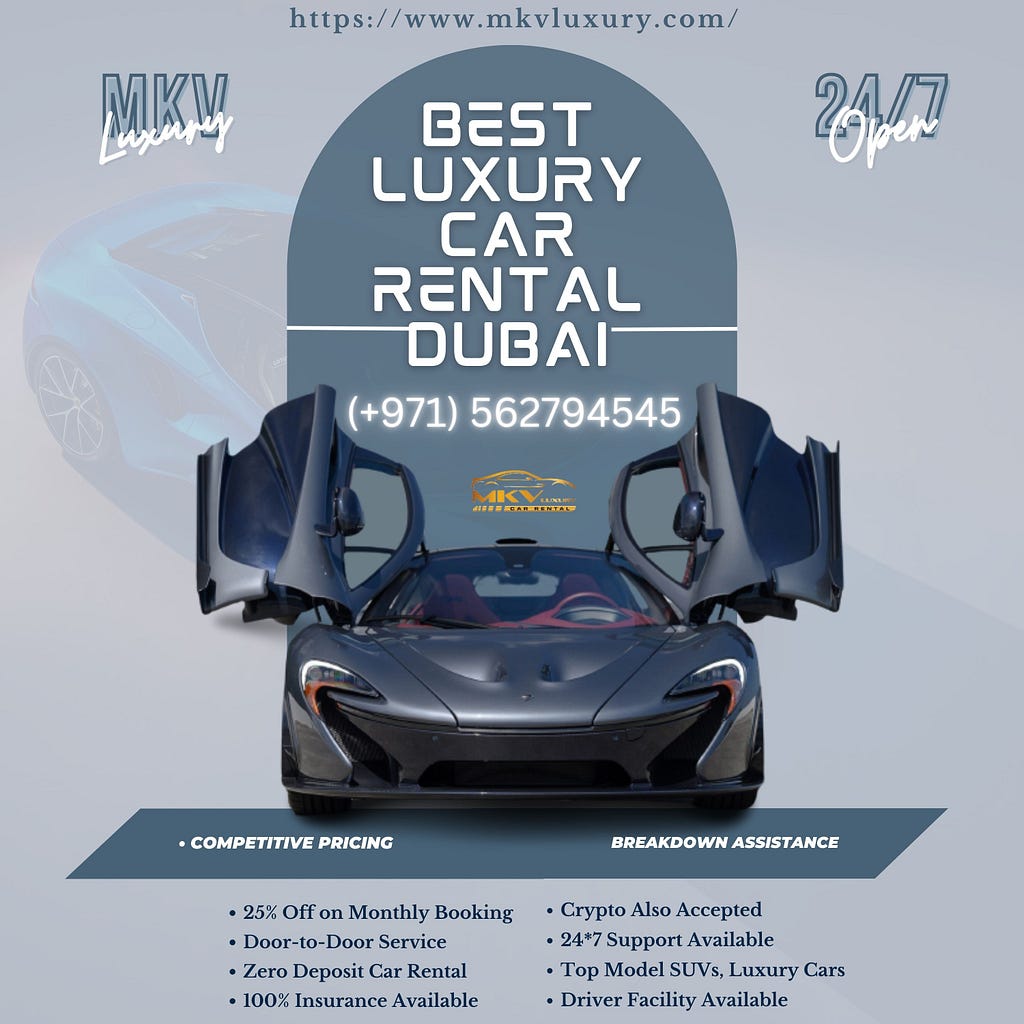 Best Luxury Car Rental in Dubai -MKV luxury