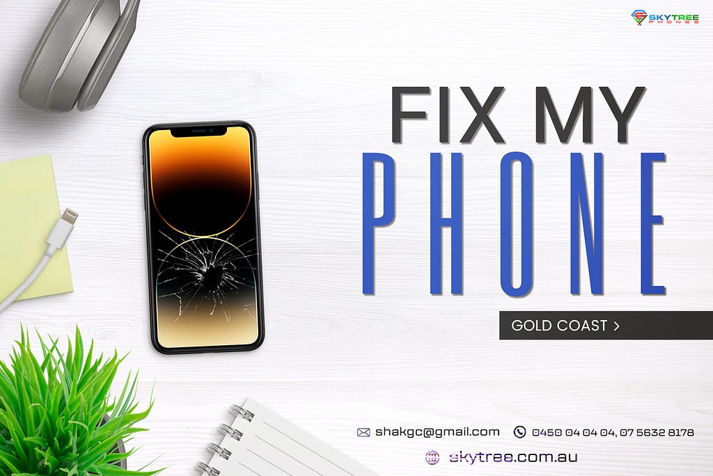Fix my phone Gold Coast