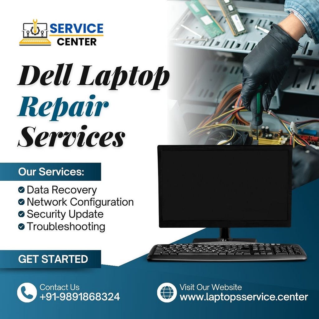 Dell Laptop Service Center In India