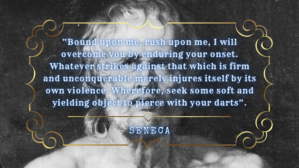 A vintage-style image featuring a portrait of Seneca, a Roman Stoic philosopher, accompanied by a powerful quote on resilience. The quote emphasizes the importance of enduring hardships, as attacks against the steadfast only cause harm to the attacker. It encourages seeking softer targets, implying that strength lies in unwavering resolve. This image is perfect for those interested in Stoicism, philosophy, or personal development.