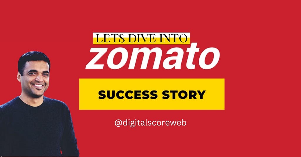 Lets dive into Zomatos success Story