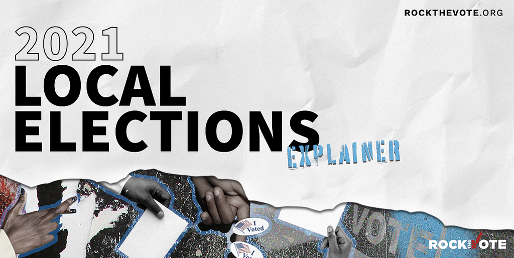 A graphic designed to look like ripped/collaged photos with voting themes. Text reads: 2021 Local Elections Explainer.