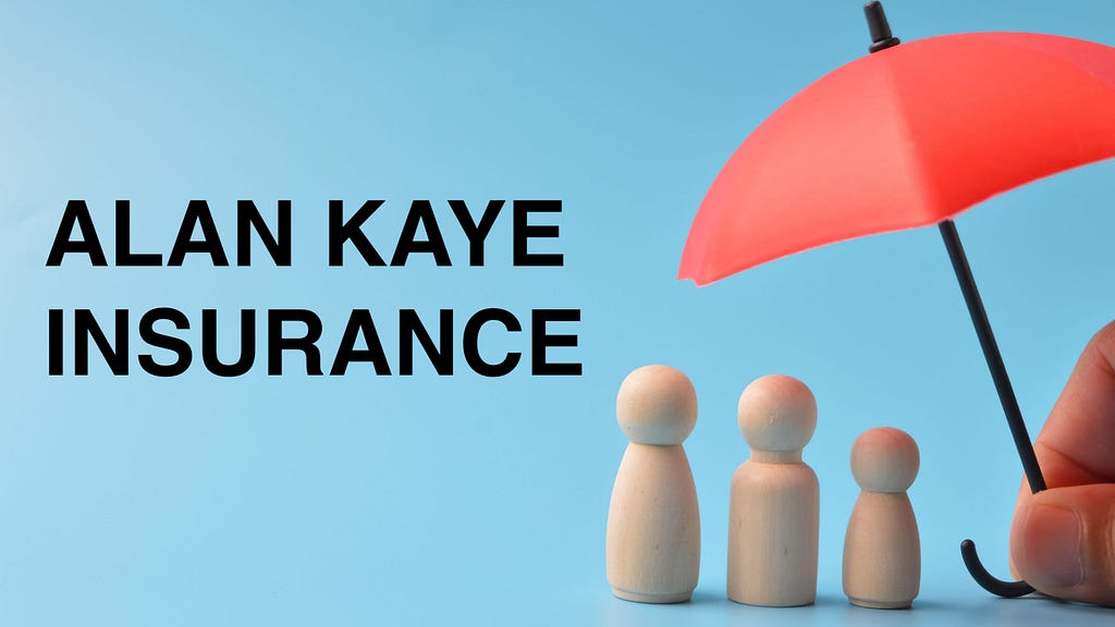 ALAN KAYE INSURANCE