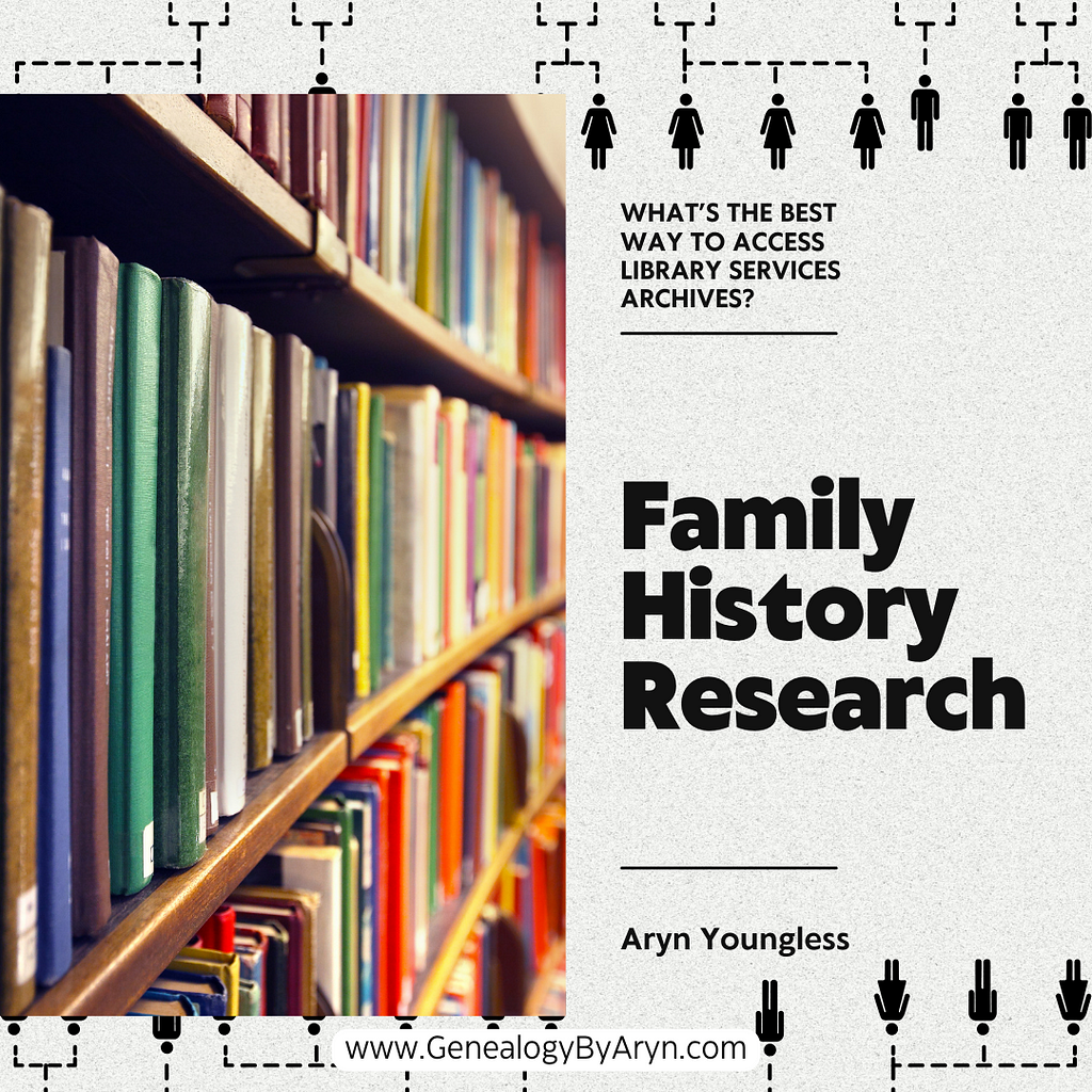 library archives genealogy family history research