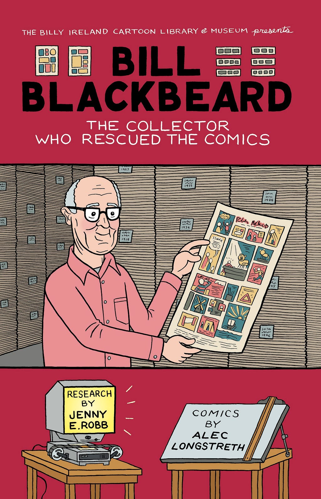 Cover of the book Bill Blackbeard: The Collector Who Rescued the Comics