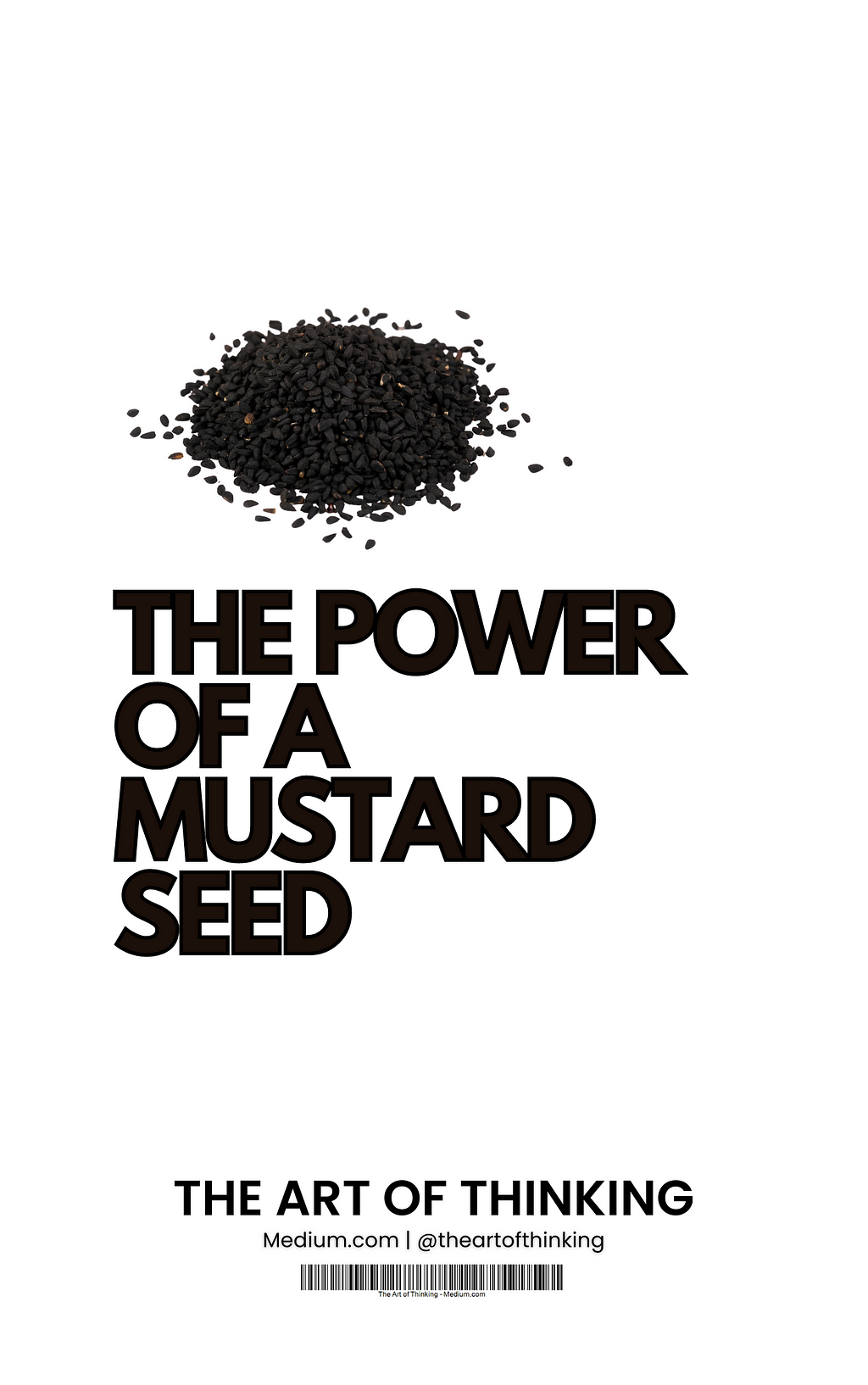 The image of mustard seeds and a text “The power of a mustard seed”