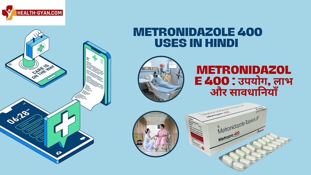 Metronidazole 400 uses in hindi