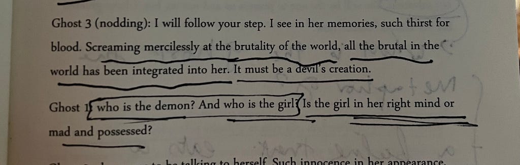 Excerpt from The Unraveling. The picture is of this dialogue — “Screaming mercilessly at the brutality of the world, all the brutal in the world has been integrated into her. It must be a devil’s creation.
 Ghost 1: who is the demon? And who is the girl? Is the girl in her right mind or mad and possessed?”