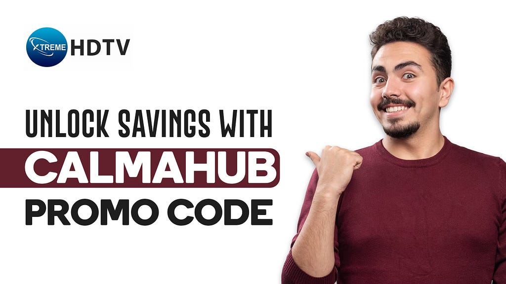 Unlock Savings with CalmaHub Promo Code