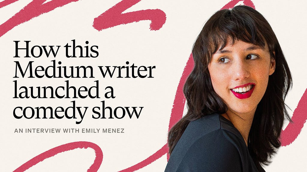 How this writer turned a Medium publication into a live comedy show