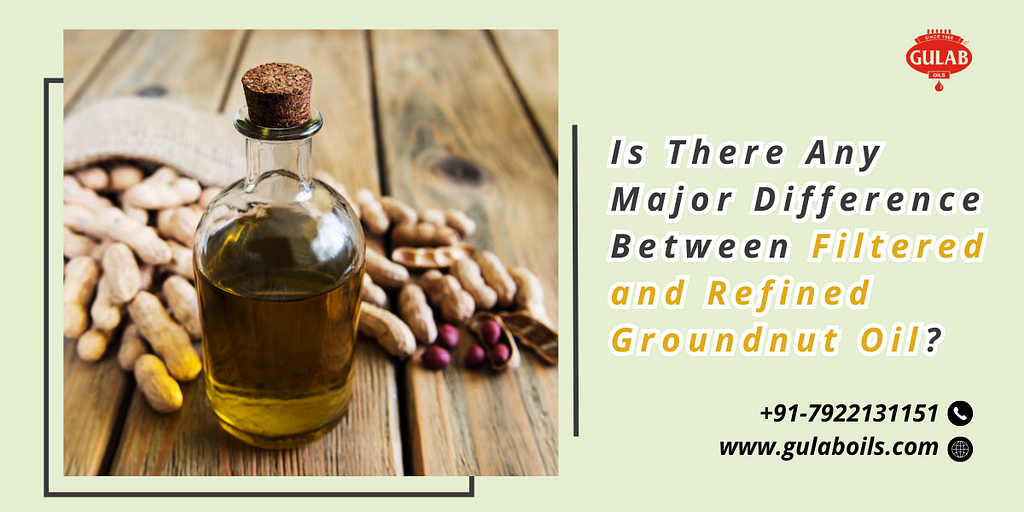 filtered groundnut oil