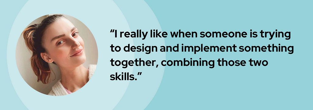 A banner graphic introduces Marie with her headshot and quote, “I really like when someone is trying to design and implement something together, combining those two skills.”