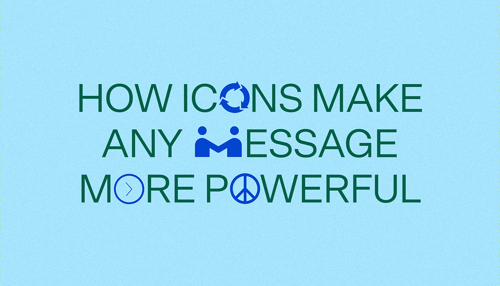 How to use iconography to make any message more powerful