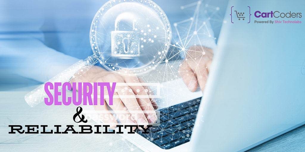 Security and Reliability