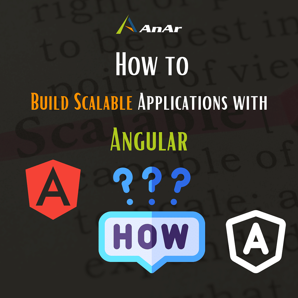 Scalable Applications with Angular