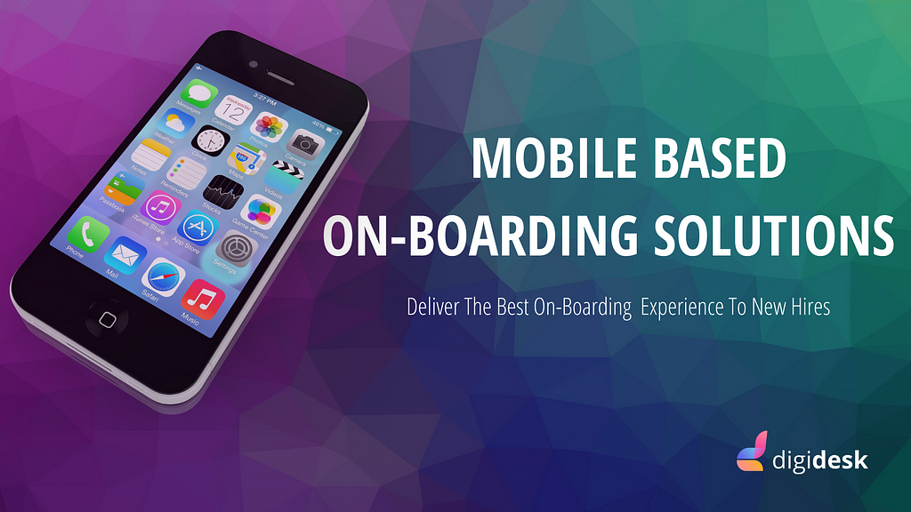 Mobile Based On-Boarding Solutions