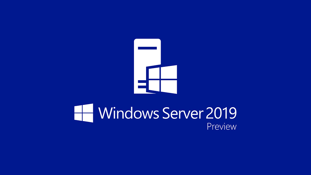 Windows Server 2019 — Revealing the Powerful Features