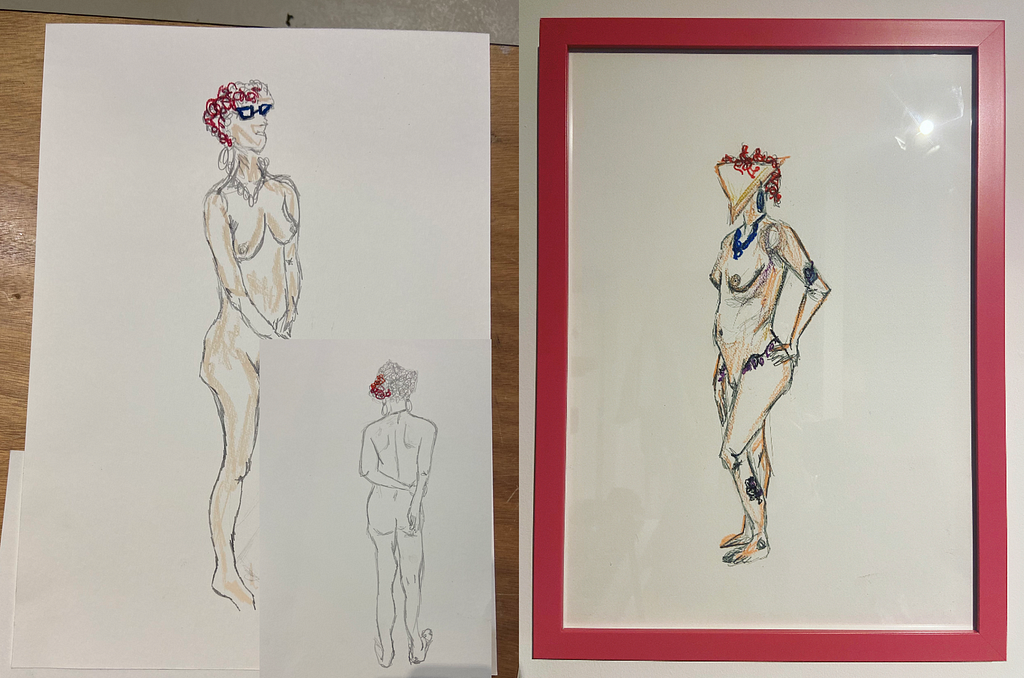 A photograph of 3 life-drawing sketches of a woman’s body. On the left, is two half-finished sketches in pencil, of a woman with short red curly hair. The only colourOn the right, is a sketch of a woman with a triangle shaped head and no face. This sketch is framed.