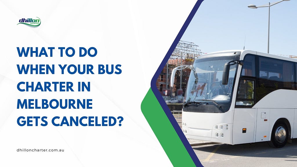 Stay calm if your bus charter in Melbourne gets cancelled. Explore alternatives, adjust plans, and keep everyone informed for a smooth resolution.